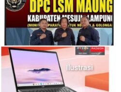 Ketua LSM MAUNG Minta Kejati Lampung Bongkar Dugaan Korupsi Kasus Chromebook Dinas Pendidikan Mesuji